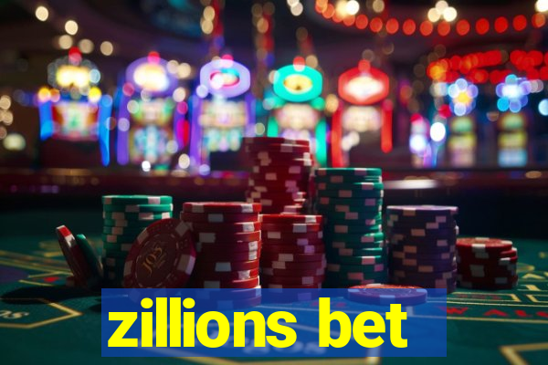 zillions bet